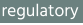regulatory